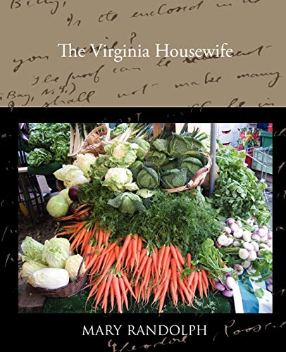 The Virginia Housewife (9781438536682) by Randolph J.D., Mary