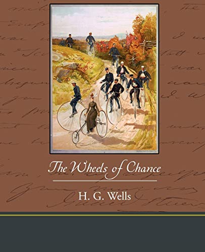 The Wheels of Chance (9781438536729) by Wells, H G