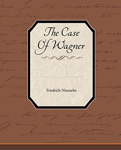 The Case of Wagner (9781438574042) by Nietzsche, Friedrich Wilhelm