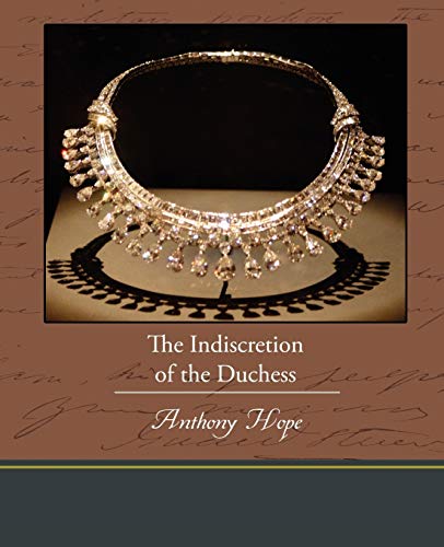 Stock image for The Indiscretion of the Duchess for sale by Lucky's Textbooks