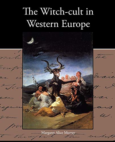 9781438574349: The Witch-cult in Western Europe