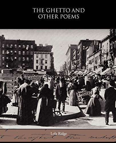 Beispielbild fr The Ghetto and Other Poems zum Verkauf von Chiron Media