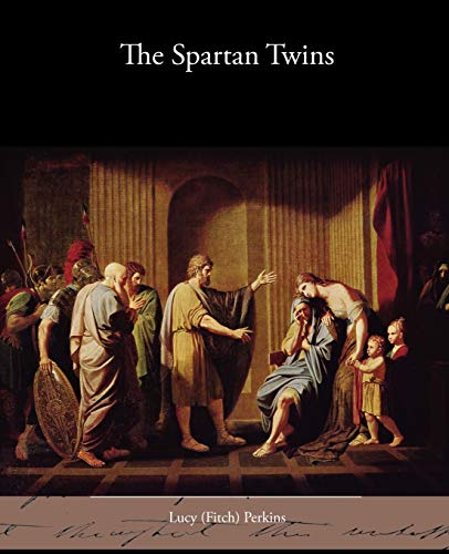 9781438595450: The Spartan Twins