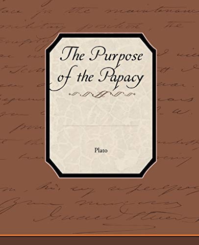 Stock image for The Purpose of the Papacy for sale by Chiron Media