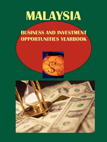 9781438730790: Malaysia Business and Investment Opportunities Yearbook