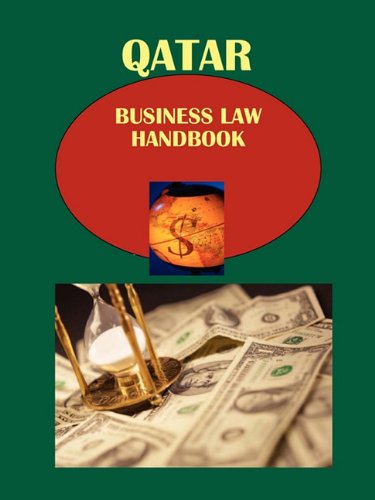 9781438739793: Qatar Business Laws Handbook: Strategic Information and Basic Laws