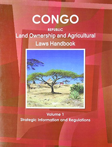 Stock image for Congo Land Ownership and Agriculture Laws Handbook (World Business Law for sale by Hawking Books