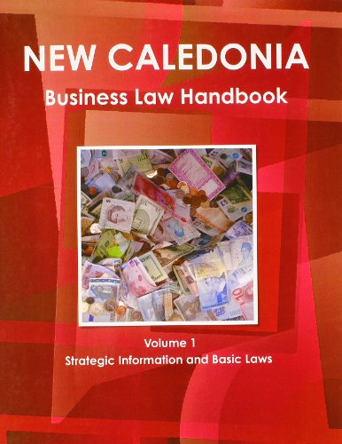 Imagen de archivo de New Caledonia Business Law Handbook Volume I a la venta por Market Square