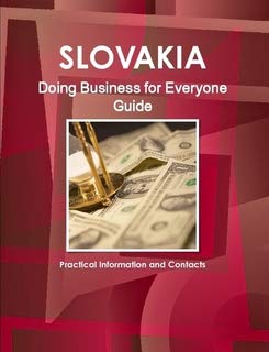 Imagen de archivo de Slovak Republic: Doing Business for Everyone Guide a la venta por The Book Bin