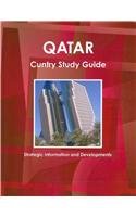 Stock image for Qatar Country Study Guide: Strategic Information and Developments (World Business Information Catalog) for sale by The Book Bin