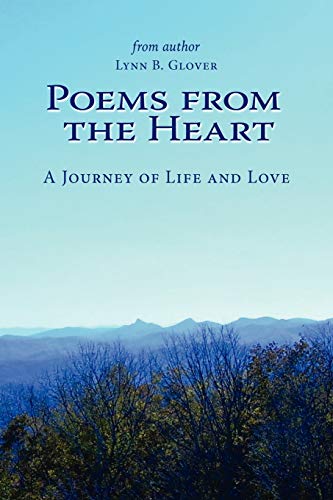 Stock image for Poems from the Heart: A Journey of Life and Love for sale by Chiron Media