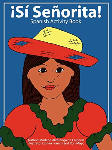 Stock image for Si Senorita! (Spanish Edition) for sale by Lucky's Textbooks