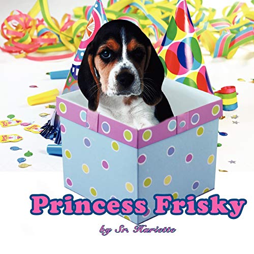 Stock image for Princess Frisky for sale by Lucky's Textbooks