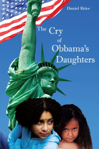 Stock image for The Cry of Obbama's Daughters for sale by Cheryl's Books
