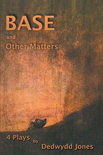9781438905952: Base and Other Matters