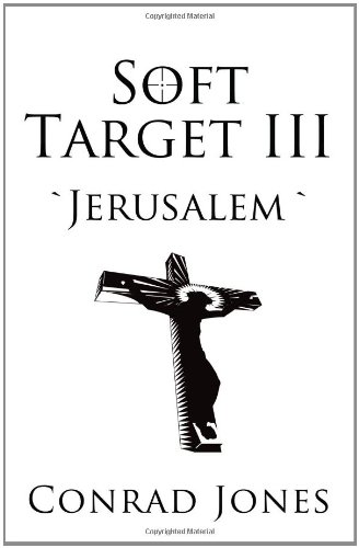 Beispielbild fr Soft Target III: `Jerusalem` zum Verkauf von WorldofBooks