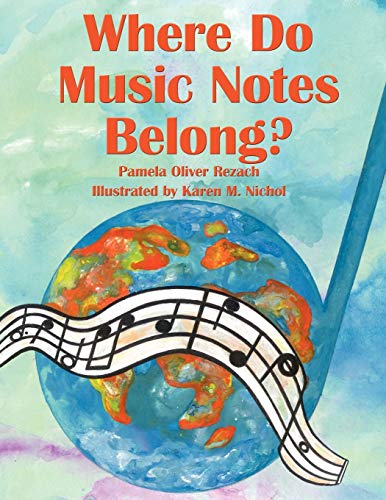 Beispielbild fr Where Do Music Notes Belong? zum Verkauf von GF Books, Inc.
