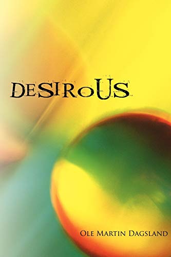 Stock image for Desirous: Desirous for sale by Chiron Media