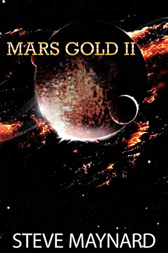 Mars Gold II - Steve Maynard