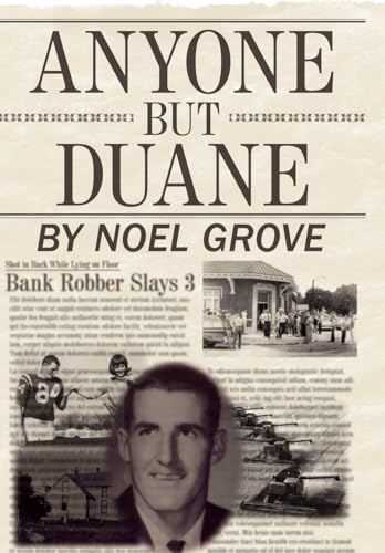 Anyone But Duane - Noel Grove