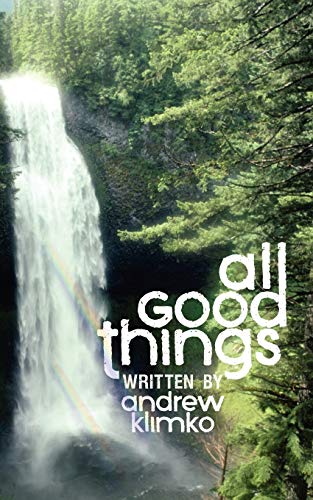Stock image for All Good Things for sale by Chiron Media