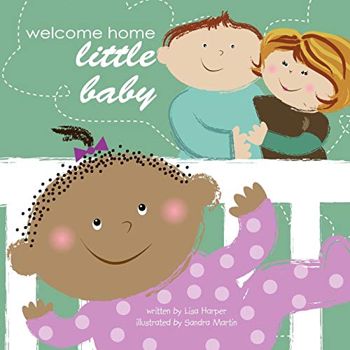 Welcome Home Little Baby (9781438913100) by Harper, Lisa