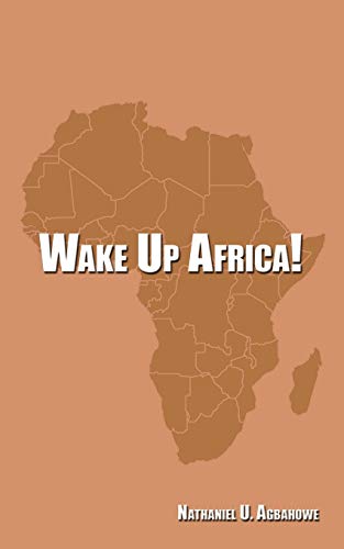 Beispielbild fr Wake Up Africa! zum Verkauf von Bahamut Media