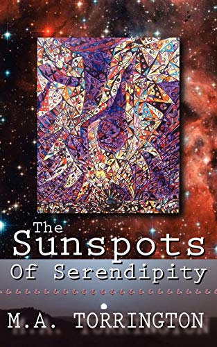 Stock image for The Sunspots of Serendipity for sale by Chiron Media