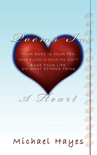 Poems in a Heart (9781438918518) by Hayes, Michael