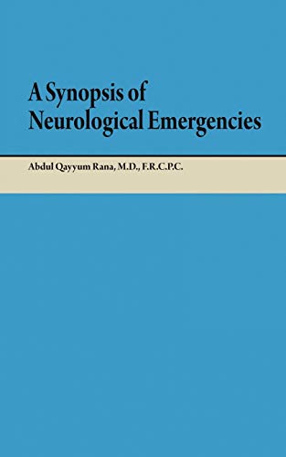 Imagen de archivo de A Synopsis of Neurological Emergencies a la venta por PBShop.store US