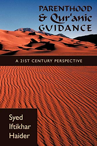 Stock image for Parenthood and Qur'anic Guidance: A 21st Century Perspective for sale by Chiron Media