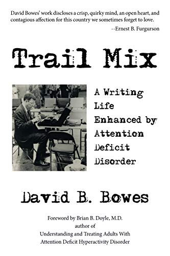 9781438925752: Trail Mix: A Writing Life Enhanced by Attention Deficit Disorder