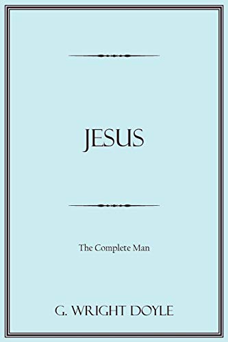 Stock image for Jesus: The Complete Man for sale by Lucky's Textbooks