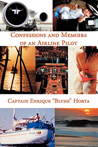 Stock image for Confessions And Memoirs Of An Airline Pilot for sale by Lucky's Textbooks
