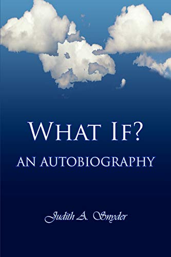 Stock image for What If An autobiography for sale by PBShop.store US