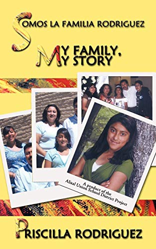 Stock image for Somos la familia Rodriguez: My Family, My Story for sale by Chiron Media