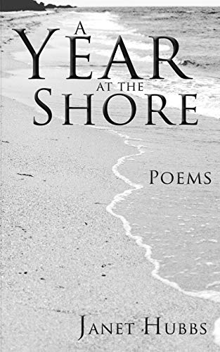 Beispielbild fr A Year at the Shore: Poems zum Verkauf von Chiron Media