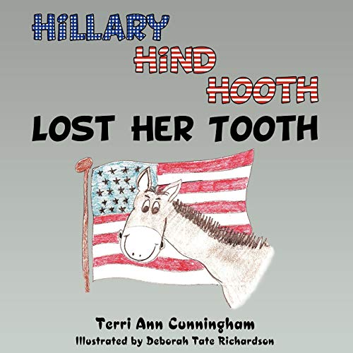 Hillary Hind Hooth Lost Her Tooth - Terri Ann Cunningham