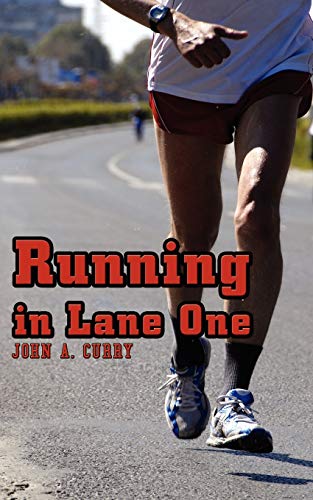 Running in Lane One (Spanish Edition) Paperback - Curry, John A.