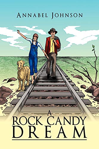 A Rock Candy Dream (9781438942346) by Johnson, Annabel