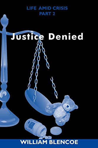 Stock image for Justice Denied for sale by Lucky's Textbooks