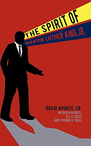 The Spirit of Martin Luther King, Jr. - Sr. David Aponte