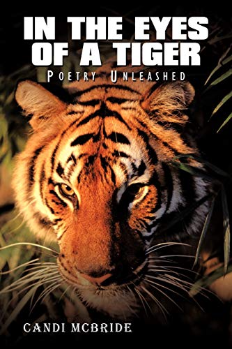 9781438943565: In the Eyes of a Tiger: Poetry Unleashed