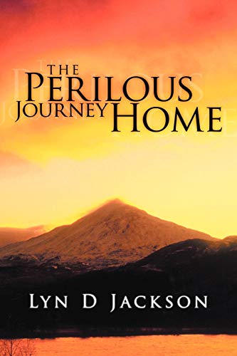 Stock image for The Perilous Journey Home for sale by Lucky's Textbooks