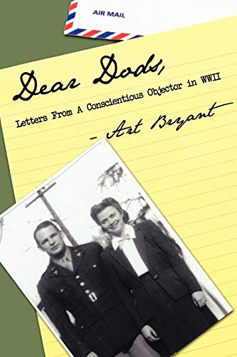Stock image for Dear Dods: Letters From a Conscientious Objector in WWII for sale by Sessions Book Sales