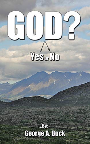 God? - Buck, George A.