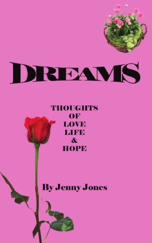 Dreams: Thoughts of Love Life & Hope (9781438948324) by Jones, Jenny