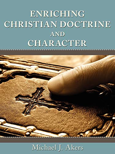 9781438948904: Enriching Christian Doctrine and Character
