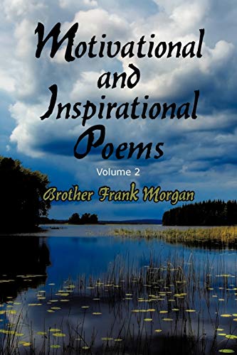 Imagen de archivo de Motivational and Inspirational Poems, Volume 2 a la venta por HPB-Red