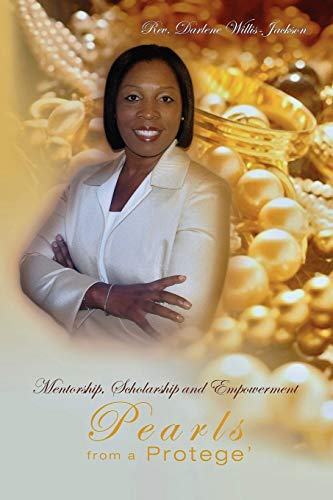Stock image for Pearls From a Prot�g�: Mentorship, Scholarship, and Empowerment for sale by Chiron Media